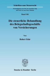 Die steuerliche Behandlung des Belegschaftsgeschäfts von Versicherungen.