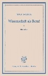 Wissenschaft als Beruf.