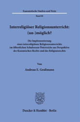 Interreligiöser Religionsunterricht: (un-)möglich?