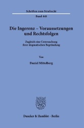 Die Ingerenz - Voraussetzungen und Rechtsfolgen