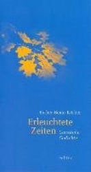 Erleuchtete Zeiten
