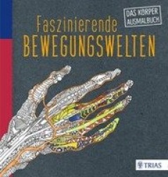 Faszinierende Bewegungswelten