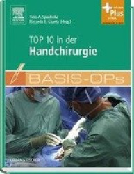 Basis-OPs - Top 10 in der Handchirurgie