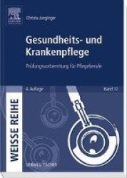 Gesundheits- und Krankenpflege : Prüfungsvorbereitung für Pflegeberufe