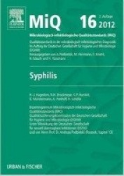 MIQ 16: Qualitätsstandards in der mikrobiologisch-infektiologischen Diagnostik