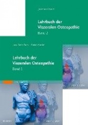 Lehrbuch der Viszeralen Osteopathie : Band 1 und Band 2