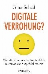 Digitale Verrohung?