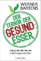 Der Terror der Gesundesser