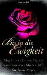 Bis in die Ewigkeit
