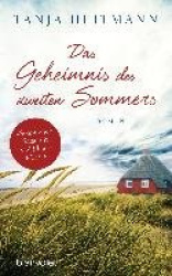 Das Geheimnis des zweiten Sommers