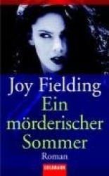 Ein mörderischer Sommer