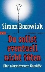 Du sollst eventuell nicht töten