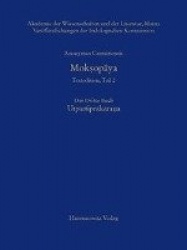 Anonymus Casmiriensis Moksopaya. Historisch-Kritische Gesamtausgabe, Teil 2. Das Dritte Buch: Utpattiprakarana - Kritische Editi