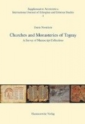 Churches and Monasteries of Tegray: a Survey of Manuscript Collections