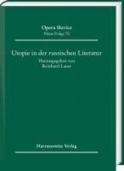 Utopie in Der Russischen Literatur - Redaktion Walter Kroll