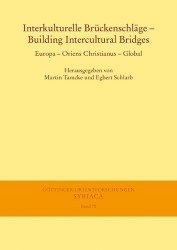 Interkulturelle Bruckenschlage - Building Intercultural Bridges - Europa - Oriens Christianus - Global