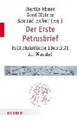 Der Erste Petrusbrief - Fruhchristliche Identitat Im Wandel