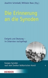 Die Erinnerung an Die Synoden - Ereignis Und Deutung - Im Interview Nachgefragt