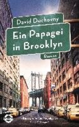 Ein Papagei in Brooklyn