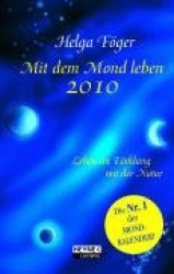 Mit dem Mond leben 2010