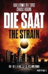 Die Saat - The Strain