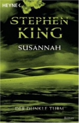Der dunkle Turm 6. Susannah