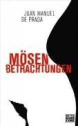 Mösenbetrachtungen