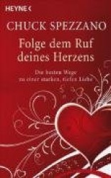 Folge dem Ruf deines Herzens