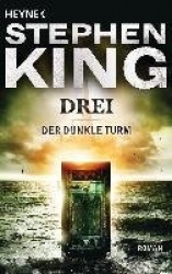 Der dunkle Turm 2. Drei