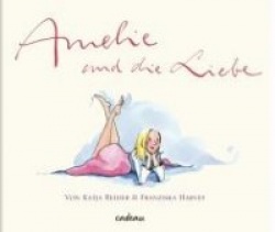 Amelie und die Liebe