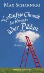 Vorläufige Chronik des Himmels über Pildau