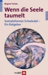Wenn die Seele taumelt
