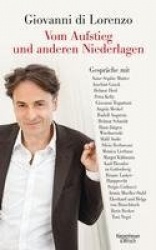 Vom Aufstieg und anderen Niederlagen