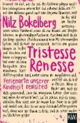 Tristesse Renesse