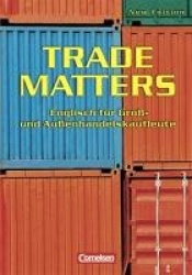 Trade Matters. Schülerbuch. New Edition