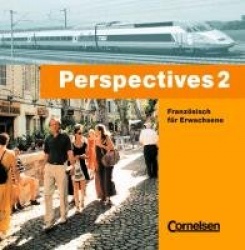 Perspectives 2. Französisch für Erwachsene. CD