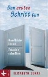 Den ersten Schritt tun