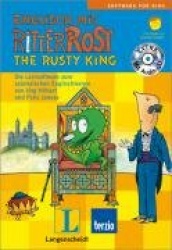 Englisch mit Ritter Rost. The Rusty King. CD-ROM und Audio-CD. Windows Vista 32; XP; ME; 98
