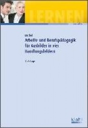 Arbeits-und Berufspädagogik für Ausbilder in vier Handlungsfeldern