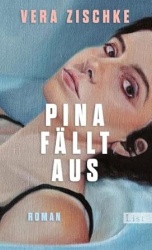 Pina fällt aus