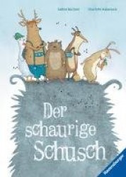 Der schaurige Schusch