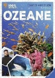 100 % Abenteuer: Ozeane