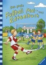 Das große Fußball Mal- und Rätselbuch
