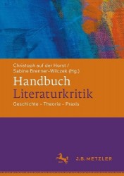 Handbuch Literaturkritik : Geschichte - Systematik - Praxis