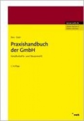 Praxishandbuch der GmbH