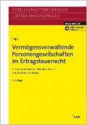 Vermögensverwaltende Personengesellschaften im Ertragsteuerrecht