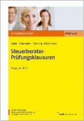 Steuerberater-Prüfungsklausuren - Ausgabe 2017