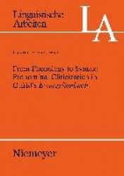 From Phonology to Syntax: Pronominal Cliticization in Otfrid`s Evangelienbuch