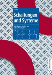 Schaltungen und Systeme - Grundlagen, Analyse und Entwurfsmethoden