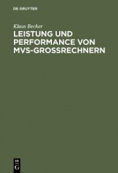 Leistung und Performance von MVS-Groβrechnern